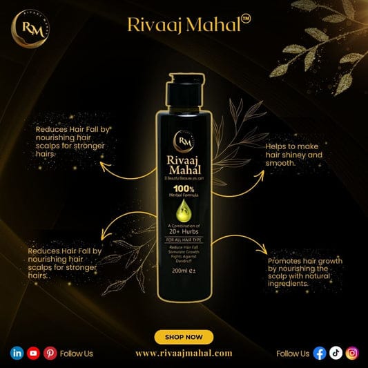 Rivaaj Mahal Hair Oil & Shampoo+Conditioner